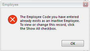 Error: The Employee Code You Have Entered Already Exists as an Inactive ...