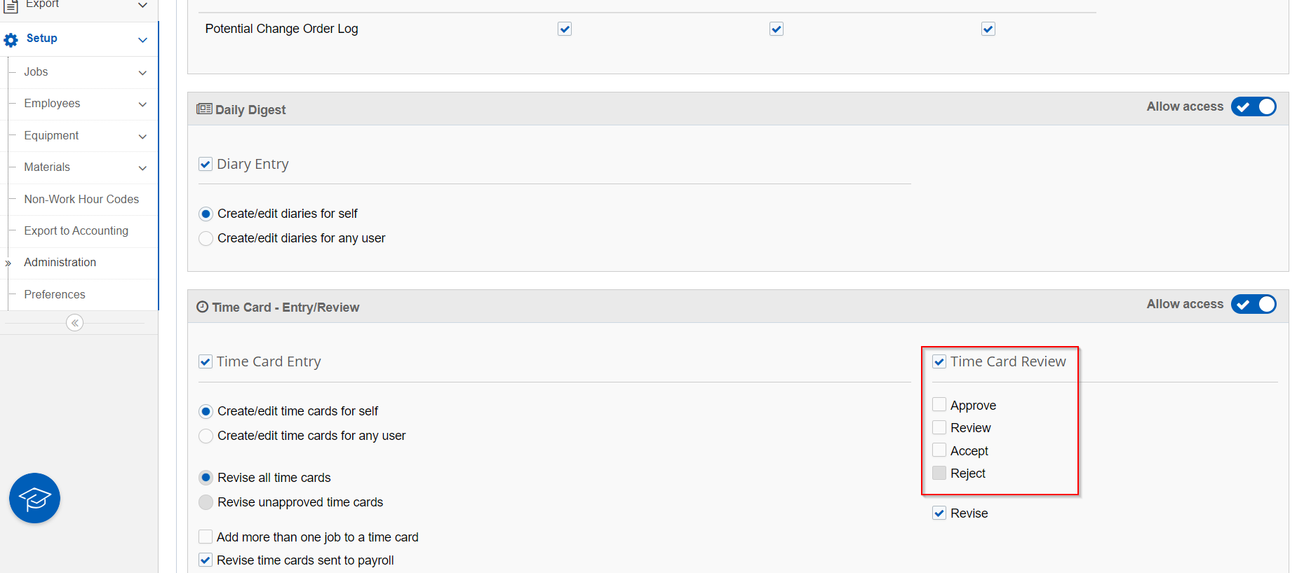 How to Remove the Ability to Approve Time Cards in HCSS Field